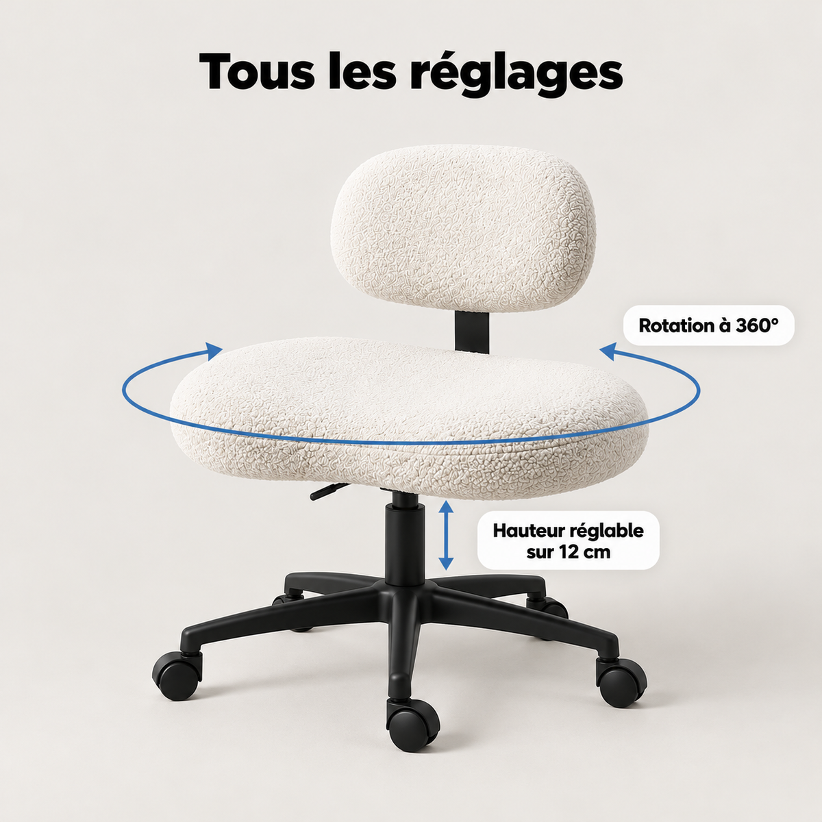 Réglages de la chaise en tailleur : hauteur réglable sur 12 cm et rotation à 360°