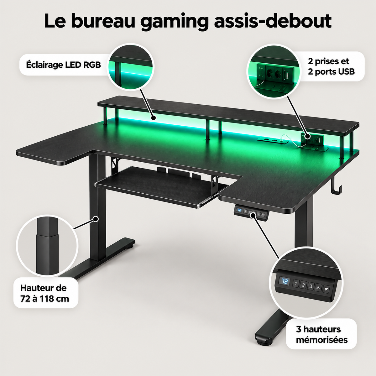 Points forts du bureau gaming assis-debout : hauteur de 72 à 118 cm, 3 hauteurs mémorisées, éclairage LED RGB, 2 prises et 2 ports USB