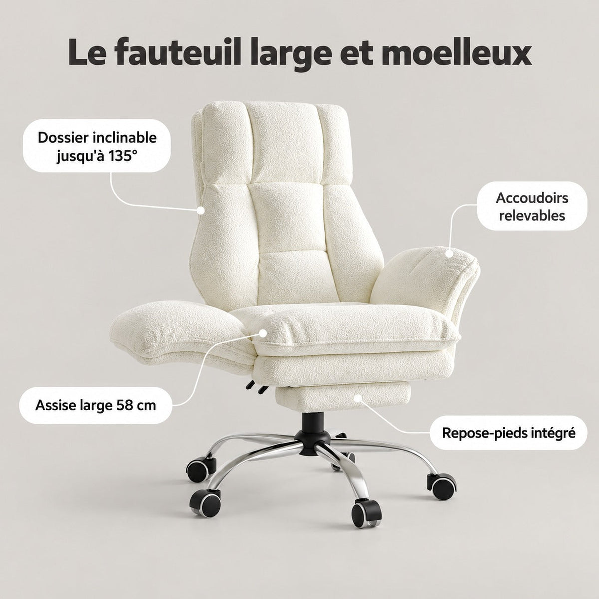 Points forts du fauteuil large : dossier inclinable jusqu'à 135°, accoudoirs relevables, assise large 58 cm, repose-pieds intégré